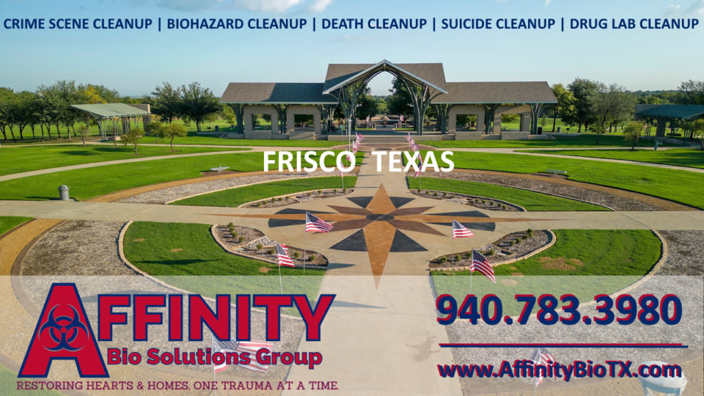 Frisco, Texas in Denton County, TX. Crime Scene Cleanup and Biohazard Cleaning