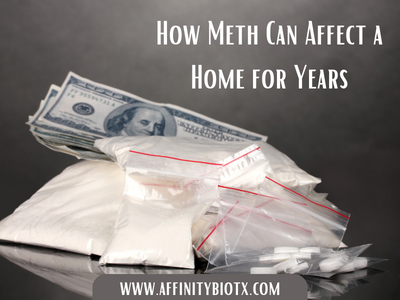 How Meth Can Affect a Home for Years